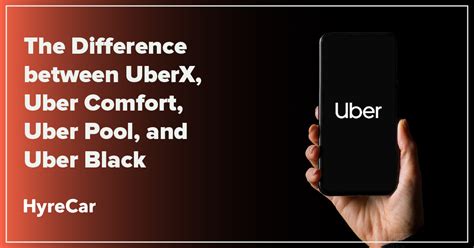 Difference Between Uber and UberX.